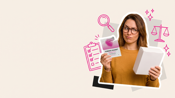 Collage of a sceptical woman in glasses comparing a Humans Against sachet with the back of a plain supplement box